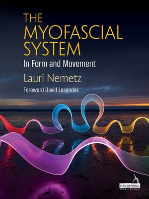 cover image of The Myofascial System in Form and Movement